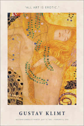 Acrylic print  Gustav Klimt - Art is erotic - Gustav Klimt