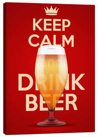 Canvas print  Keep Calm And Drink Beer